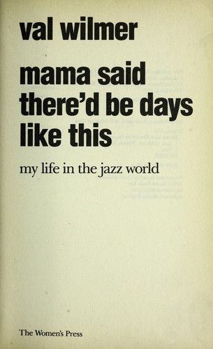 Cover for Mama said there'd be days like this