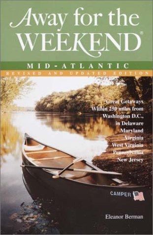 Cover for Away for the Weekend: Mid-Atlantic