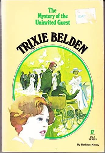 Cover for Trixie Belden and the Mystery of the Uninvited Guest