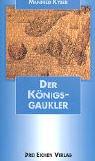 Cover for Der Königsgaukler. Ein indisches Märchen.