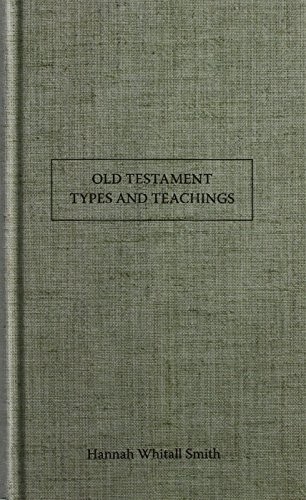 Cover for Old Testament Types and Teachings