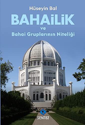 Cover for Bahailik ve Bahai Gruplarinin Niteligi