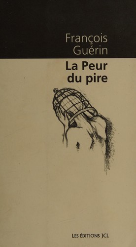 Cover for La peur du pire
