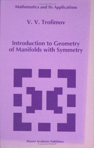 Cover for Introduction to geometry of manifolds with symmetry