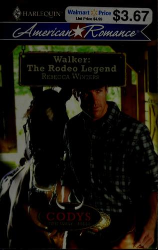 Cover for Walker, the rodeo legend