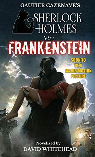 Cover for Sherlock Holmes vs. Frankenstein