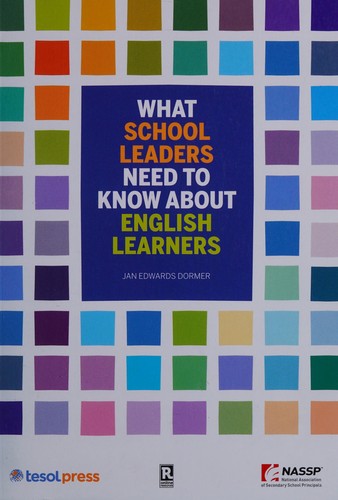 Cover for What School Leaders Need to Know about English Learners