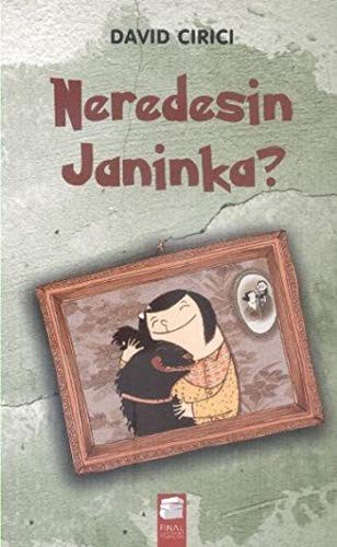 Cover for Neredesin Janinka?
