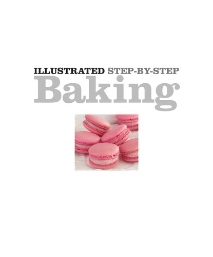 Cover for Illustrated step-by-step baking