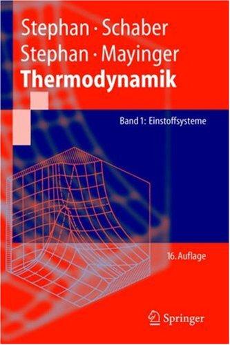 Cover for Thermodynamik. Grundlagen und technische Anwendungen: Band 1