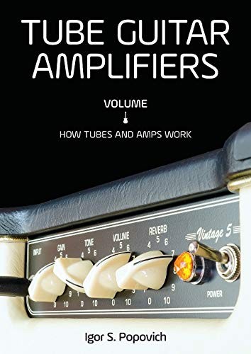 Cover for Tube Guitar Amplifiers Volume 1