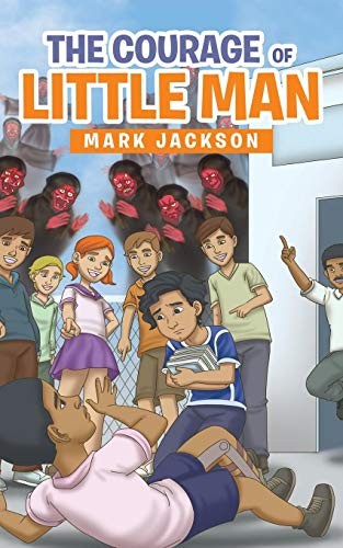Cover for The Courage of Little Man