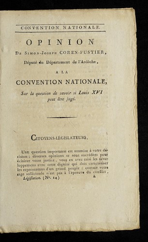 Cover for Opinion de Simon-Joseph Coren-Fustier, de pute  du de partement de l'Arde  che a   la Convention nationale, sur la question de savoir si Louis XVI peut e tre juge