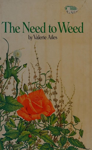 Cover for The need to weed