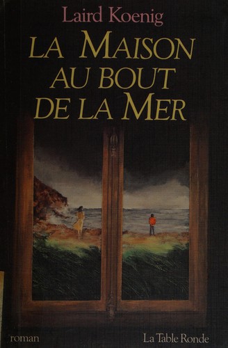 Cover for La maison au bout de la mer (the sea wife)