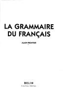 Cover for La grammaire du français