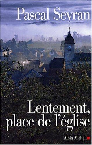 Cover for Lentement, place de l'église