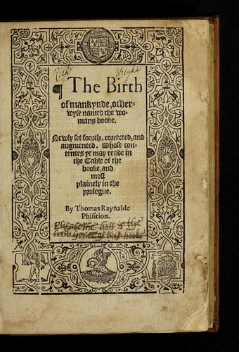 Cover for The birth of mankynde, otherwyse named the womans booke