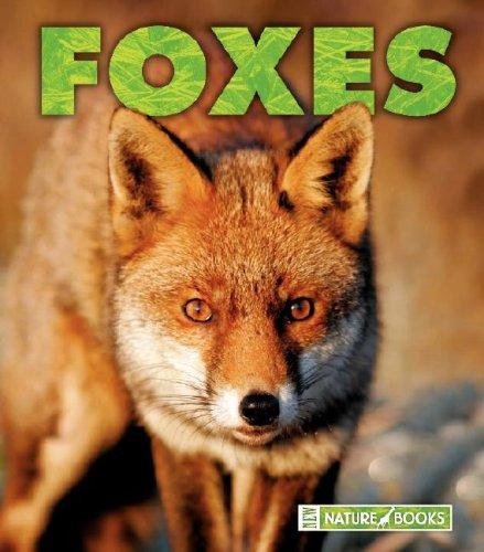 Cover for Foxes (New Naturebooks)