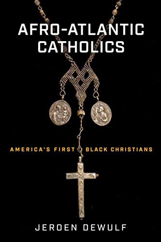 Cover for Afro-Atlantic Catholics