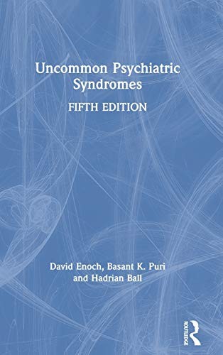 Cover for Uncommon Psychiatric Syndromes, Fifth Edition