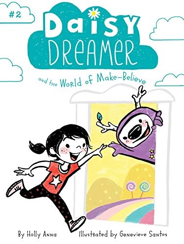 Cover for Daisy Dreamer and the World of Make-Believe