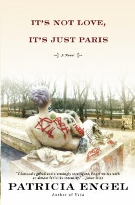 Cover for Its Not Love Its Just Paris