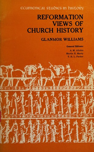 Cover for Reformation views of church history.