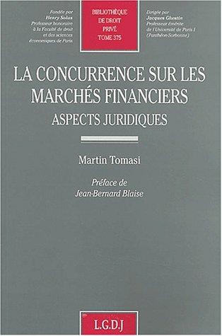Cover for La concurrence sur les marchés financiers
