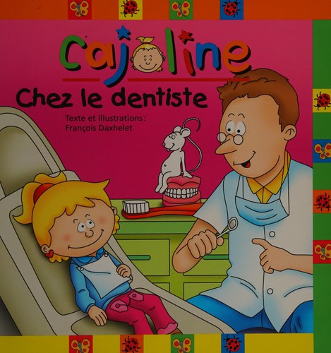 Cover for Chez le dentiste