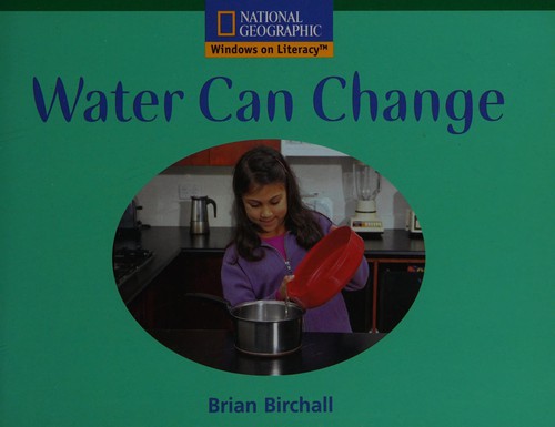 Cover for Water Can Change (Windows on Literacy)