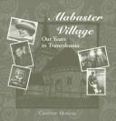 Cover for Alabaster village