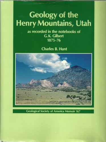 Cover for Geology of the Henry Mountains, Utah, as recorded in the notebooks of G.K. Gilbert, 1875-76