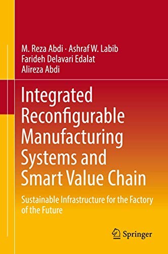 Cover for Integrated Reconfigurable Manufacturing Systems and Smart Value Chain