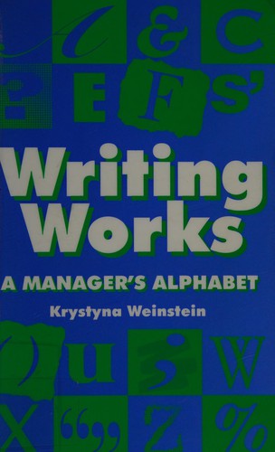 Cover for Writing Works a Manager's Alphabet