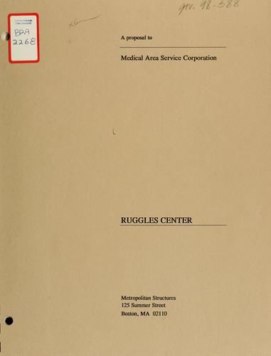 Cover for proposal to medical area service corporation: ruggles center.