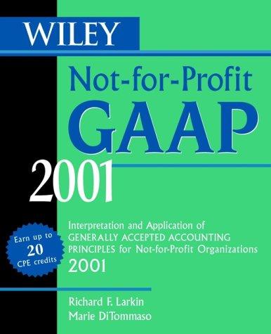 Cover for Wiley Not-For-Profit GAAP 2001