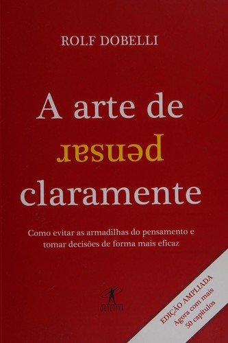 Cover for A arte de pensar claramente
