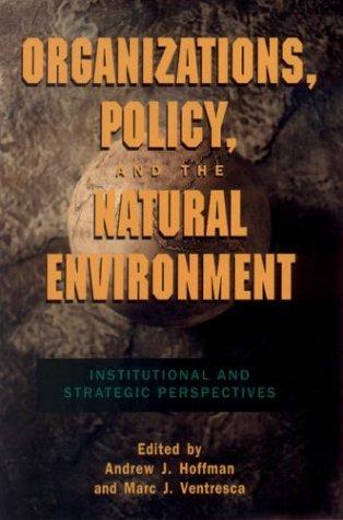 Cover for Organizations, Policy, and the Natural Environment