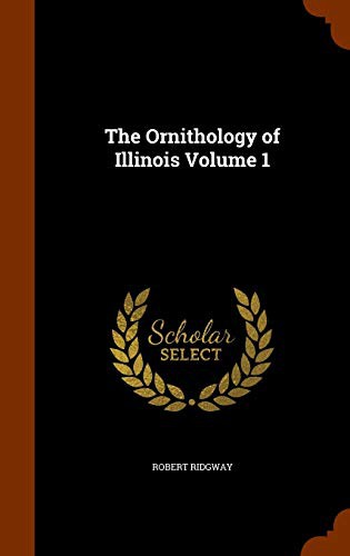 Cover for The Ornithology of Illinois Volume 1