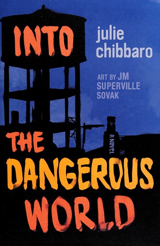 Cover for Into the Dangerous World