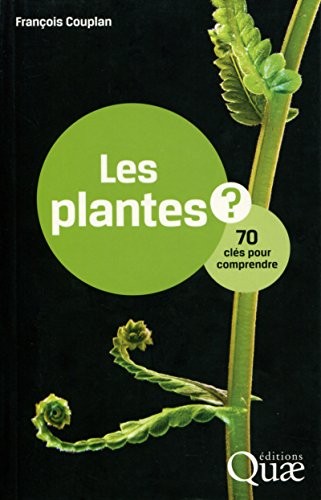 Cover for Les plantes ?