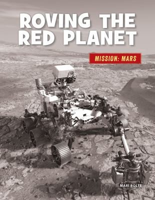Cover for Roving the Red Planet