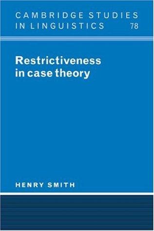 Cover for Restrictiveness in Case Theory (Cambridge Studies in Linguistics)