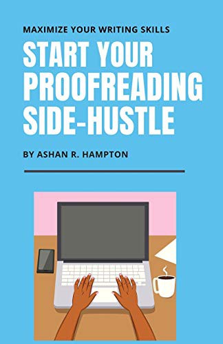Cover for Start Your Proofreading Side-Hustle
