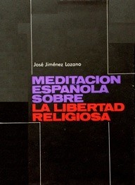 Cover for Meditación española sobre la libertad religiosa