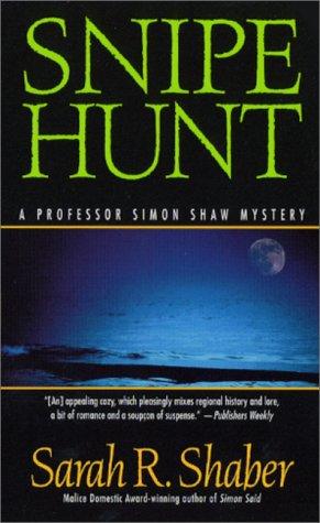 Cover for Snipe Hunt (A Simon Shaw Mystery)