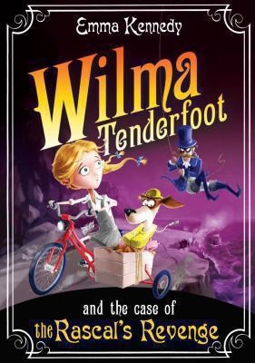 Cover for Wilma Tenderfoot And The Case Of The Rogues Revenge