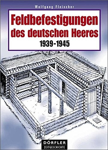 Cover for Feldbefestigungen des deutschen Heeres
