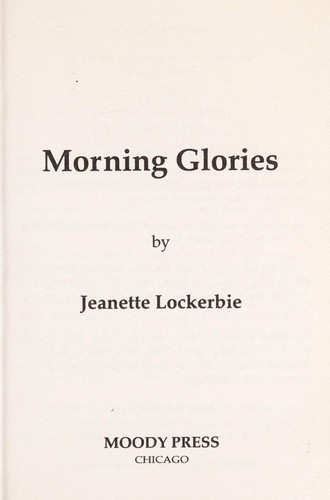 Cover for Morning glories